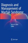 Diagnosis and Management of Marfan Syndrome