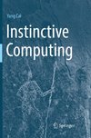 Instinctive Computing