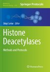 Histone Deacetylases