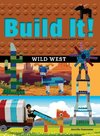 Build It! Wild West