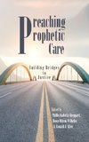 Preaching Prophetic Care