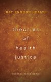 Theories of Health Justice