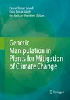 Genetic Manipulation in Plants for Mitigation of Climate Change