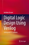 Digital Logic Design Using Verilog