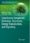 Cytochrome Complexes: Evolution, Structures, Energy Transduction, and Signaling