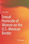 Sexual Homicide of Women on the U.S.-Mexican Border