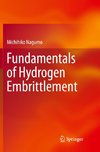 Fundamentals of Hydrogen Embrittlement