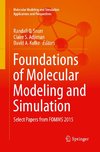 Foundations of Molecular Modeling and Simulation