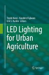 LED Lighting for Urban Agriculture