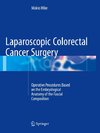 Laparoscopic Colorectal Cancer Surgery