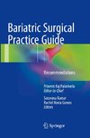 Bariatric Surgical Practice Guide