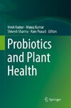 Probiotics and Plant Health