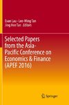 Selected Papers from the Asia-Pacific Conference on Economics & Finance (APEF 2016)