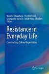 Resistance in Everyday Life