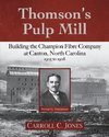 Thomson's Pulp Mill