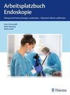 Arbeitsplatzbuch Endoskopie