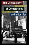 The Demography of Corporations and Industries