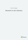 Bismarck in der Literatur