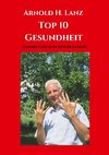 Top 10 Gesundheit