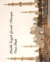 Sheikh Zayed Grand Mosque