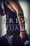 Tijan: Crew