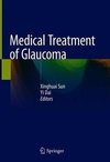 Medical Treatment of Glaucoma