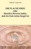 Die flache Erde oder Hundert Beweise dafür, daß die Erde keine Kugel ist