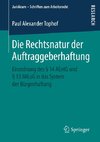 Die Rechtsnatur der Auftraggeberhaftung