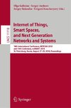 Internet of Things, Smart Spaces, and Next Generation Networks and Systems