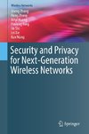 Security and Privacy for Next-Generation Wireless Networks