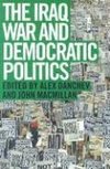 Danchev, A: Iraq War and Democratic Politics