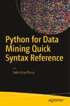 Python for Data Mining Quick Syntax Reference