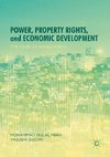 Power, Property Rights, and Economic Development