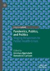 Pandemics, Publics, and Politics