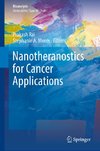 Nanotheranostics for Cancer Applications