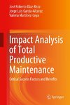 Impact Analysis of Total Productive Maintenance