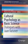 Cultural Psychology as Basic Science