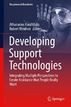 Developing Support Technologies