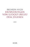 Erinnerungen von Ludolf Ursleu dem Jügeren