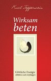 Wirksam beten