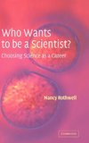 Who Wants to Be a Scientist?