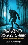 BEYOND BOGGY CREEK