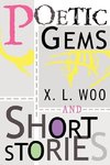 Poetic Gems and Short Stories