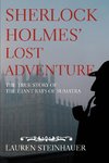 Sherlock Holmes' Lost Adventure