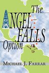 The Angel Falls Option