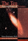 The Ten Assumptions of Science