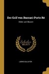 Der Golf Von Buccari-Porto Ré: Bilder Und Skizzen