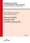 Mehrsprachigkeit, Sprachkontakt und Bildungsbiografie