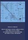 The ZI Method and its Application for Calculating of Stress-Strain Parameters of Structural Members