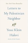 Letters to My Palestinian Neighbor